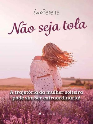 cover image of Não seja tola